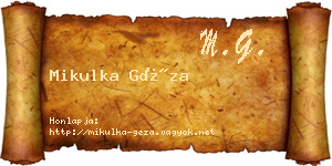 Mikulka Géza névjegykártya